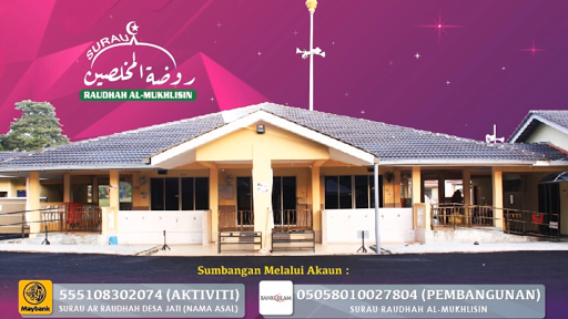 Surau Raudhah Al-Mukhlisin